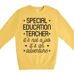 It's An Adventure Special Education Teacher Gift Premium Crewneck Sweatshirt