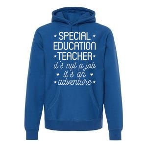 It's An Adventure Special Education Teacher Gift Premium Hoodie