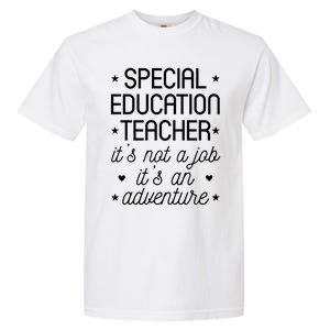 It's An Adventure Special Education Teacher Gift Garment-Dyed Heavyweight T-Shirt