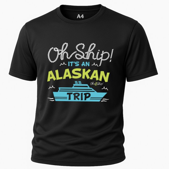 ItS An Alaskan Trip Alaska Cruise Cooling Performance Crew T-Shirt
