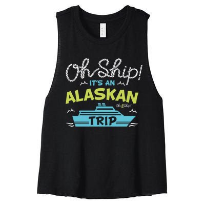 ItS An Alaskan Trip Alaska Cruise Women's Racerback Cropped Tank