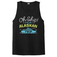 ItS An Alaskan Trip Alaska Cruise PosiCharge Competitor Tank