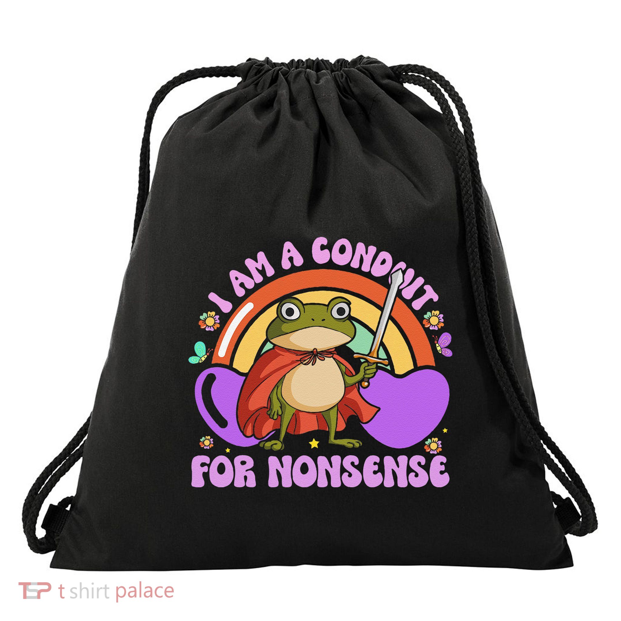 I Am A Conduit For Nonsense Funny Frog Knight Gift Drawstring Bag