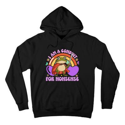 I Am A Conduit For Nonsense Funny Frog Knight Gift Tall Hoodie