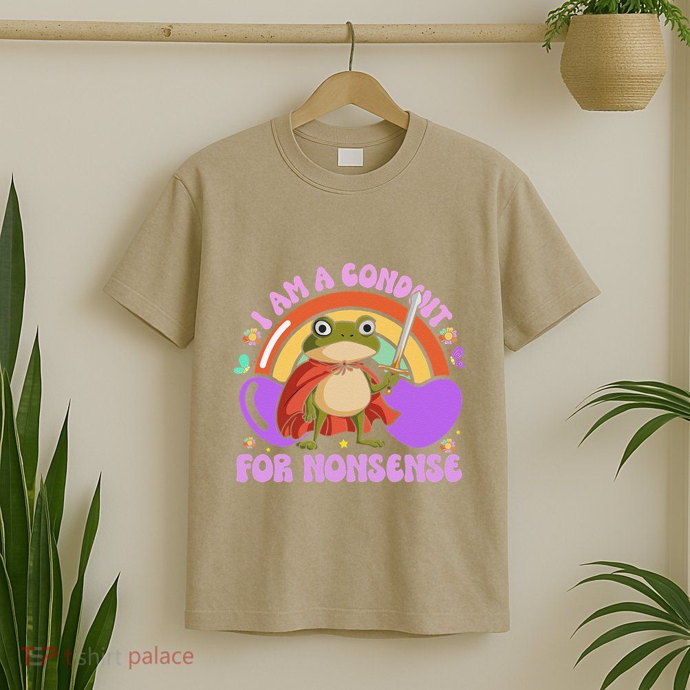 I Am A Conduit For Nonsense Funny Frog Knight Gift T-Shirt