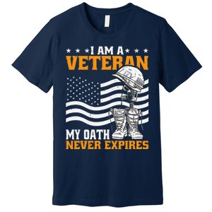 I Am A Veteran My Oath Never Expires Premium T-Shirt