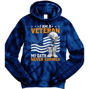 I Am A Veteran My Oath Never Expires Tie Dye Hoodie