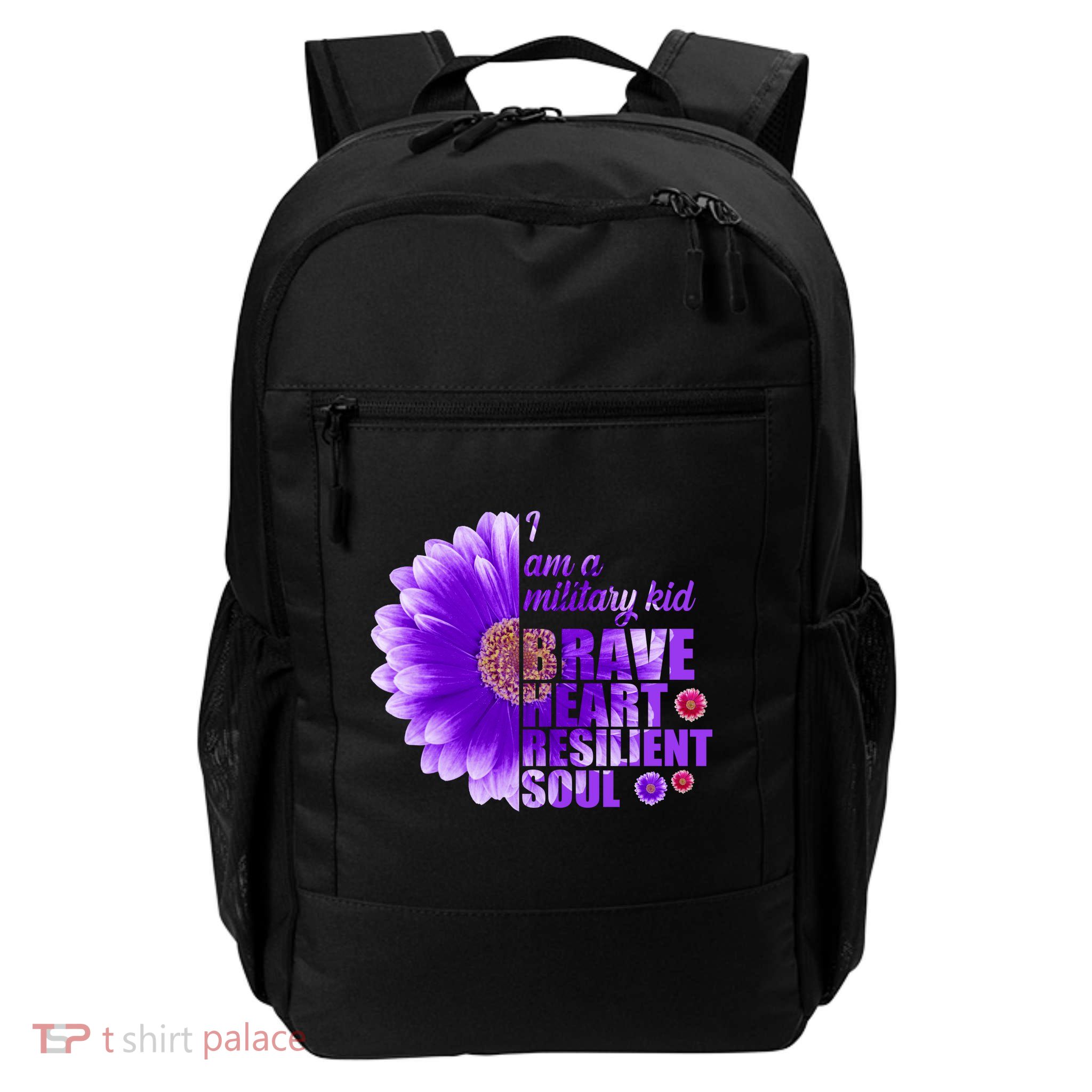 I Am A Military Child Brave Heart Resilient Soul Sunflower Daily Commute Backpack