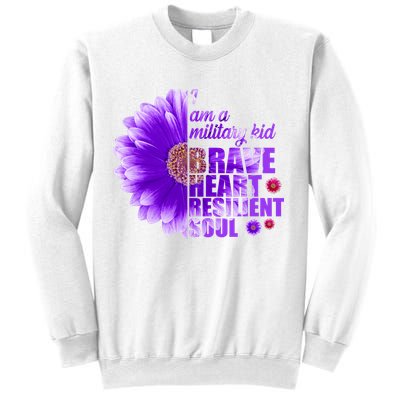 I Am A Military Child Brave Heart Resilient Soul Sunflower Sweatshirt