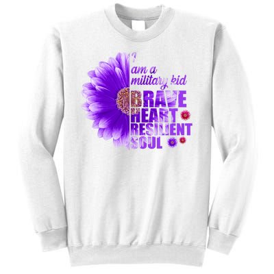 I Am A Military Child Brave Heart Resilient Soul Sunflower Sweatshirt