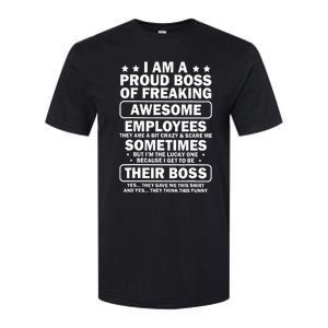 I Am A Proud Boss Of Freaking Awesome Employees Softstyle CVC T-Shirt