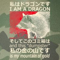 I Am A Dragon And This Dumpster Is My Mountain Of Gold Legacy Tie Dye Trucker Hat