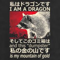 I Am A Dragon And This Dumpster Is My Mountain Of Gold Cool Comfort Performance Bucket Hat