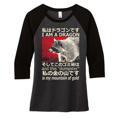 I Am A Dragon And This Dumpster Is My Mountain Of Gold Women's Tri-Blend 3/4-Sleeve Raglan Shirt