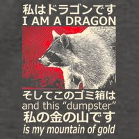 I Am A Dragon And This Dumpster Is My Mountain Of Gold Vector Backpack