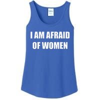 I Am Afraid Of Women Funny Ladies Essential Tank