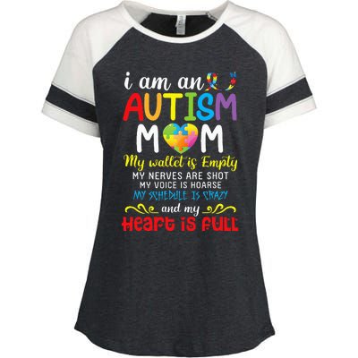 I Am An Autism Mom My Wallet Is Empty And My Heart Is Full Enza Ladies Jersey Colorblock Tee