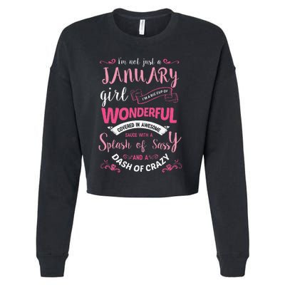 I Am A January Wo Birthday Gifts Cropped Pullover Crew