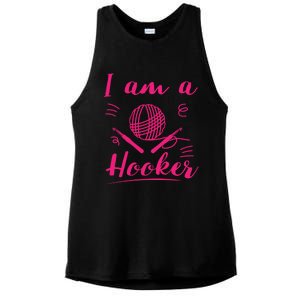 I Am A Hooker Funny Gift Funny Crocheting Crochet Lover Yarn Gift Ladies PosiCharge Tri-Blend Wicking Tank