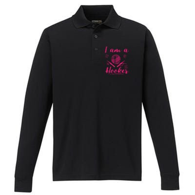 I Am A Hooker Funny Gift Funny Crocheting Crochet Lover Yarn Gift Performance Long Sleeve Polo