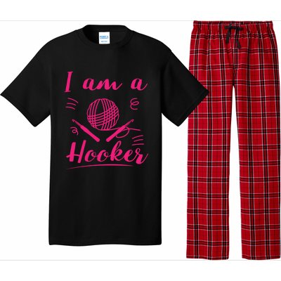 I Am A Hooker Funny Gift Funny Crocheting Crochet Lover Yarn Gift Pajama Set