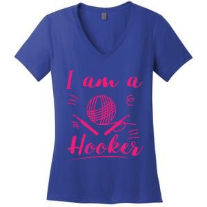 I Am A Hooker Funny Gift Funny Crocheting Crochet Lover Yarn Gift Women's V-Neck T-Shirt