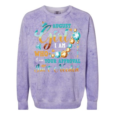 Im A August Girl Birthday Shirts I Am Who I Am Gifts Colorblast Crewneck Sweatshirt