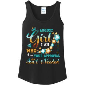 Im A August Girl Birthday Shirts I Am Who I Am Gifts Ladies Essential Tank