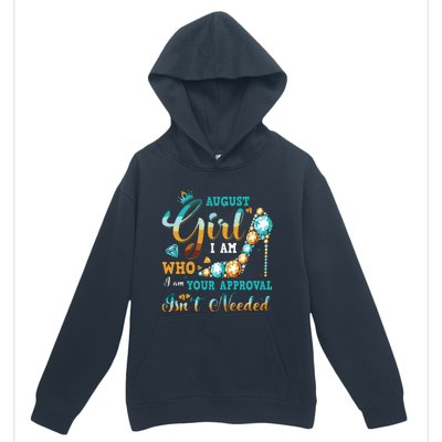 Im A August Girl Birthday Shirts I Am Who I Am Gifts Urban Pullover Hoodie