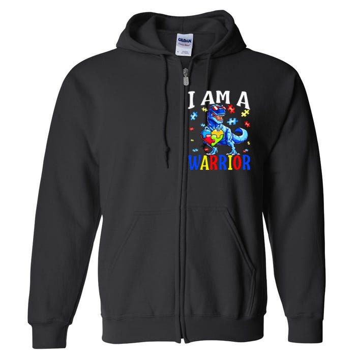 I Am A Warrior Autism Family Dinosaur Autism Awareness Full Zip Hoodie