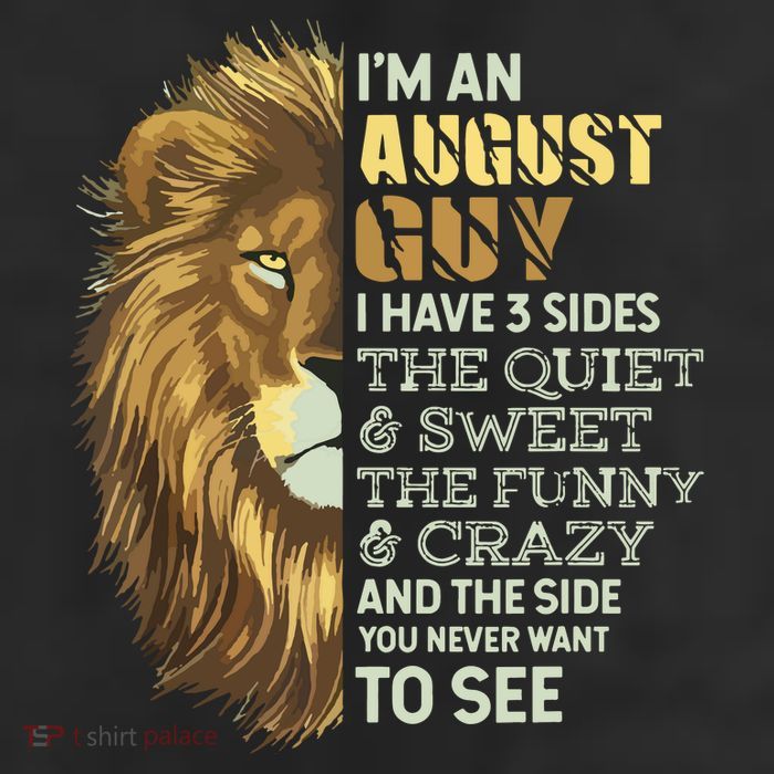 Im An August Guy I Have 3 Sides Lion Leo Birthday 7 Panel Mesh Trucker Snapback Hat