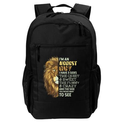 Im An August Guy I Have 3 Sides Lion Leo Birthday Backpack
