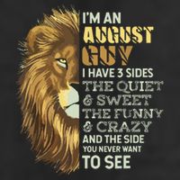 Im An August Guy I Have 3 Sides Lion Leo Birthday 25L Jumbo Tote
