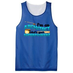 Im An Architect Whats Your Superpower Construction Gift Mesh Reversible Basketball Jersey Tank