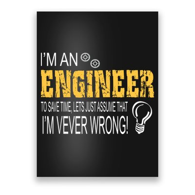 I Am An Engineer Gifts Idea For Any Engineers XL Olive Poster
