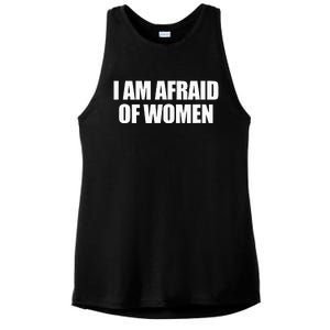 I Am Afraid Of Women Ladies PosiCharge Tri-Blend Wicking Tank