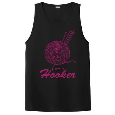 I Am A Hooker Funny Crocheting Crochet Lover Yarn Cool Gift PosiCharge Competitor Tank