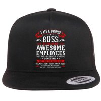 I Am A Proud Boss Of Freaking Awesome Employees Flatbill Hat