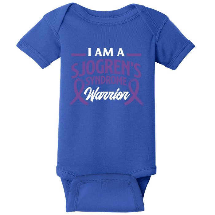 I Am A Sjogrens Syndrome Warrior Sjogrens Syndrome Gift Baby Bodysuit