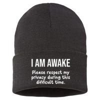 I Am Awake Please Respect My Privacy Funny Sarcastic Ironic Sustainable Knit Beanie
