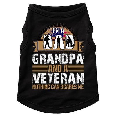 I Am A Dad Grandpa And A Veteran Nothing Can Scares Me Doggie Tank