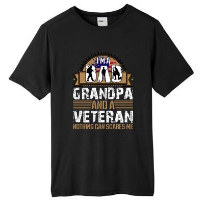 I Am A Dad Grandpa And A Veteran Nothing Can Scares Me Tall Fusion ChromaSoft Performance T-Shirt