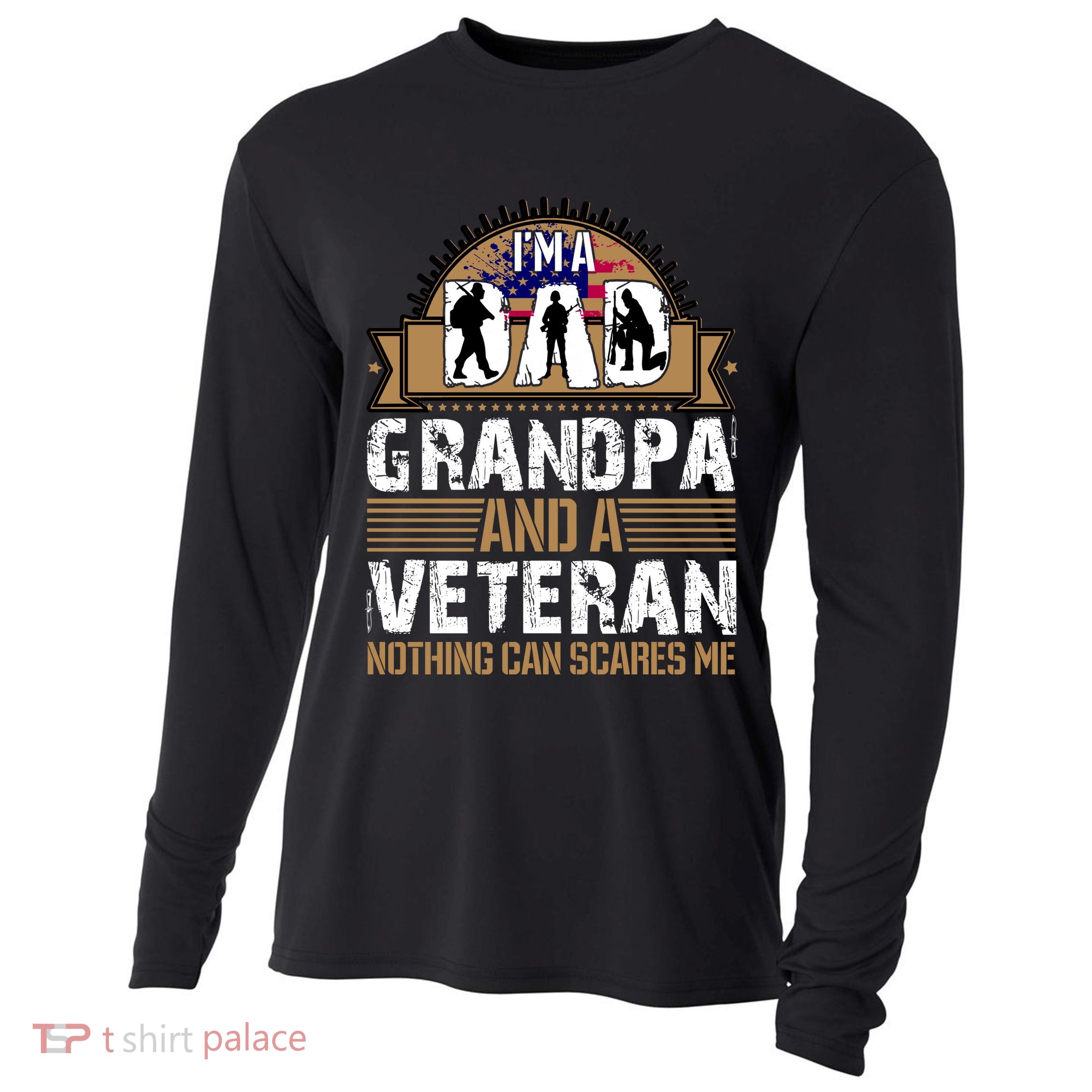 I Am A Dad Grandpa And A Veteran Nothing Can Scares Me Cooling Performance Long Sleeve Crew
