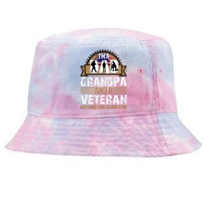 I Am A Dad Grandpa And A Veteran Nothing Can Scares Me Tie-Dyed Bucket Hat