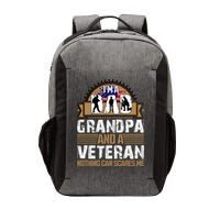 I Am A Dad Grandpa And A Veteran Nothing Can Scares Me Vector Backpack