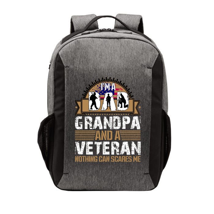 I Am A Dad Grandpa And A Veteran Nothing Can Scares Me Vector Backpack
