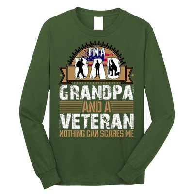 I Am A Dad Grandpa And A Veteran Nothing Can Scares Me Long Sleeve Shirt