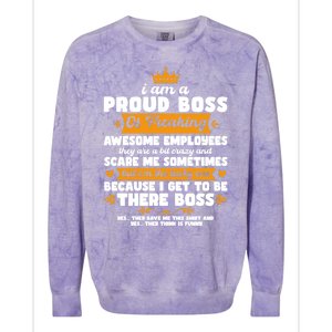 I Am A Proud Boss Of Freaking Awesome Employees Funny Tee Great Gift Colorblast Crewneck Sweatshirt