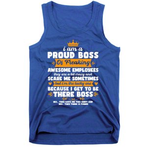 I Am A Proud Boss Of Freaking Awesome Employees Funny Tee Great Gift Tank Top