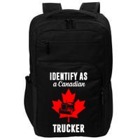 Identify As A Canadian Trucker Impact Tech Backpack